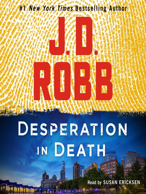 Title details for Desperation in Death by J. D. Robb - Available